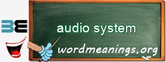 WordMeaning blackboard for audio system